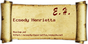 Ecsedy Henrietta névjegykártya